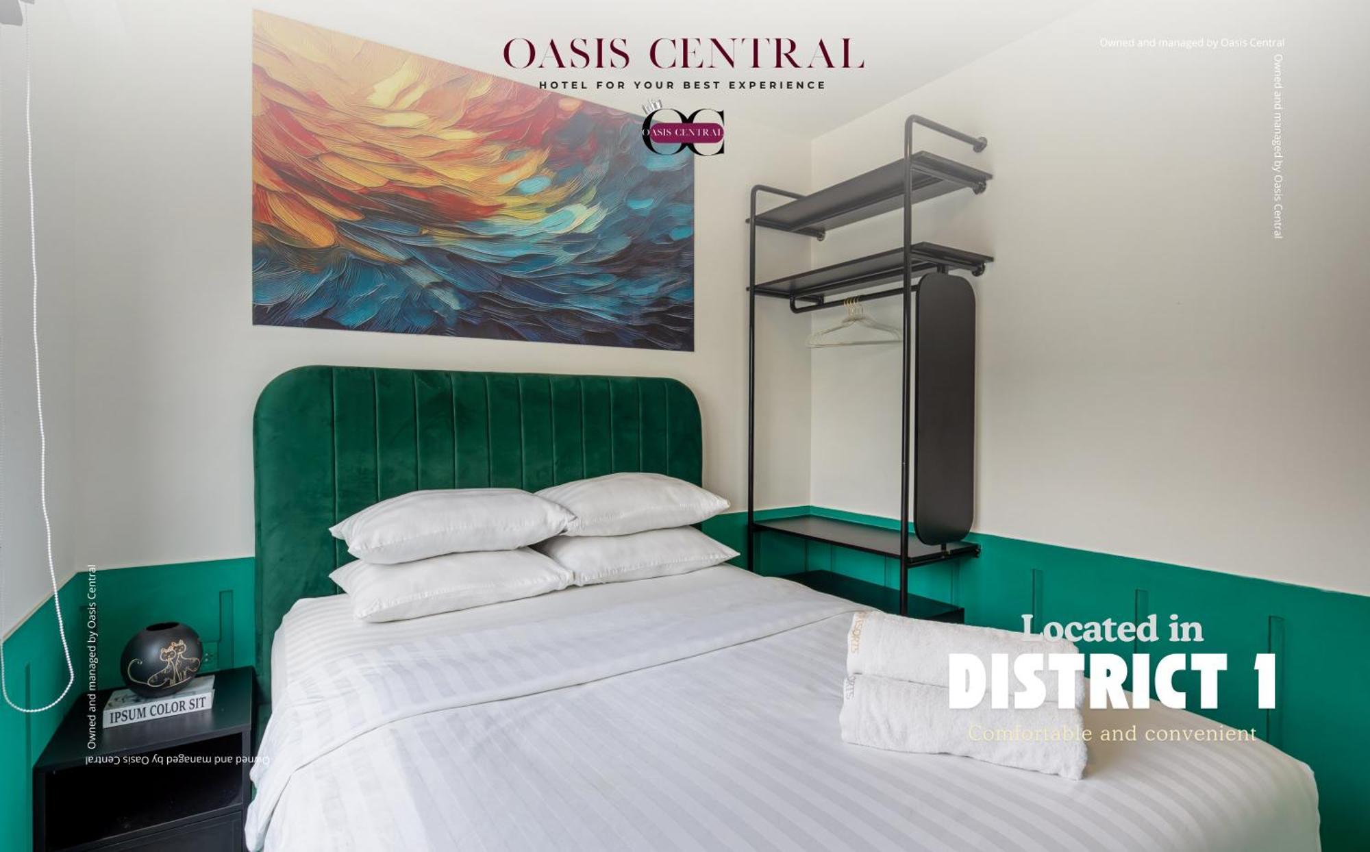 Oasis & - Soho - District 1 *