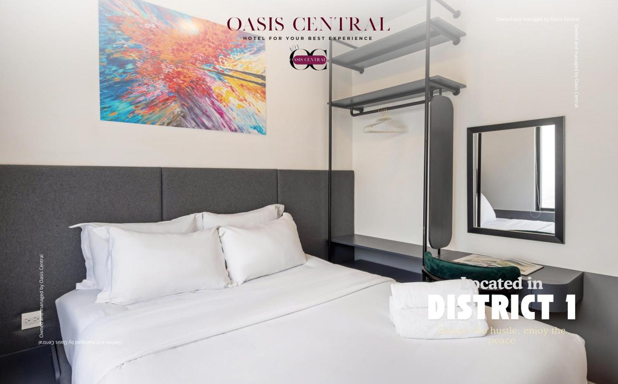 Oasis & - Soho - District 1 *